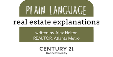 Plain Language Real Estate Explanations, written by Alex Helton